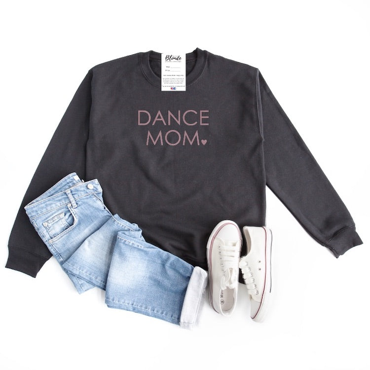 Dance Mom Crew Neck Sweater