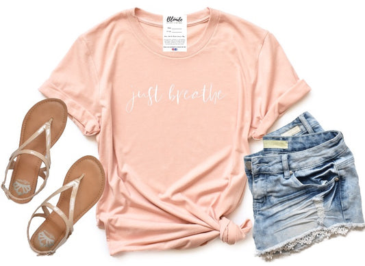 Just Breathe T-Shirt