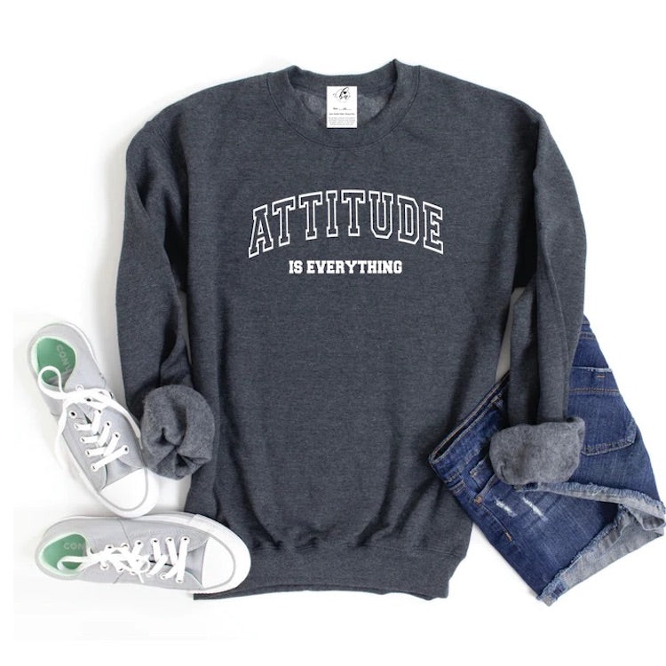 Attitude Is Everything Crewneck Sweater