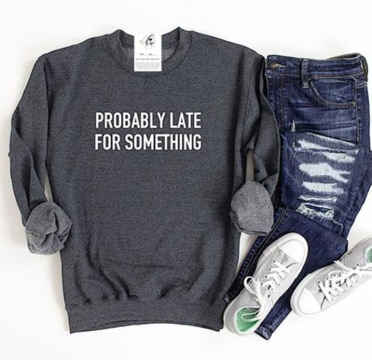 Look totally cozy and ready to take on the day with this cotton crewneck "Blonde Ambition Probably Late For Something" sweater! Its fuzzy lined and oversized fit will keep you comfy no matter what mayhem the day may bring. Perfect for when you're running a few minutes late. (We won't tell!)